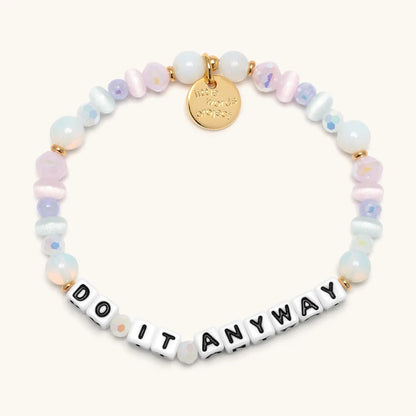 Do It Anyway
