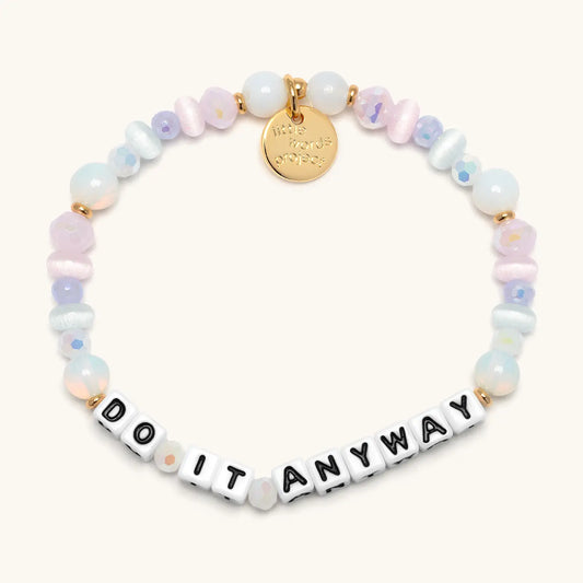 Do It Anyway