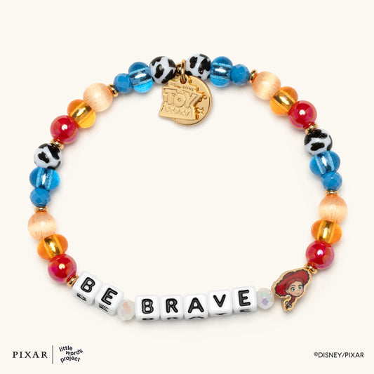 Be Brave- Pixar's Toy Story